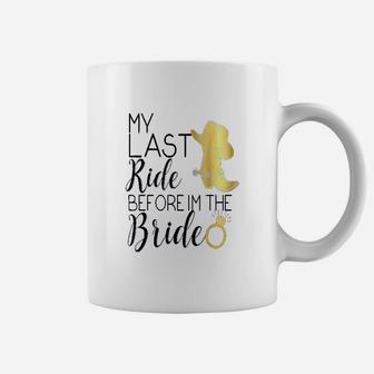 Bride Last Ride Cowgirl Boot Wedding Bachelorette Hen Coffee Mug | Crazezy