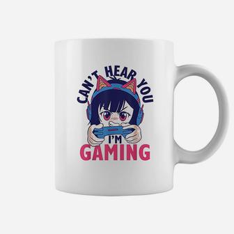 Can Not Hear You I Am Gaming Coffee Mug | Crazezy AU