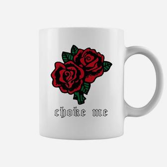 Choke Me - Soft Grunge Aesthetic Red Rose Flower Coffee Mug | Crazezy