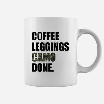 Coffee Leggings Camo Done Coffee Mug | Crazezy DE