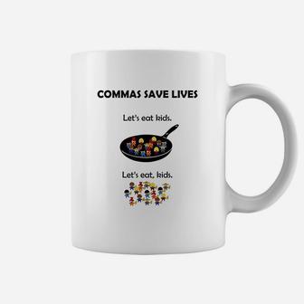 Commas Save Lives Funny Grammar Coffee Mug | Crazezy