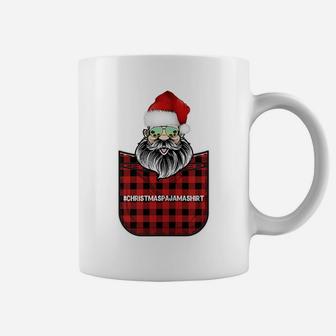 Cool Santa Claus Christmas Pajama Funny Santa Hat Costume Coffee Mug | Crazezy