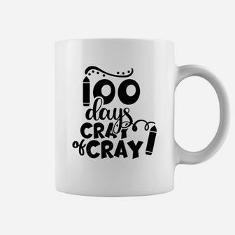 Cute 100 Days Of Cray Cray Cute Gift For 100th Day Of School Coffee Mug - Seseable