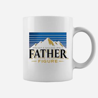 Dad Its Not Dad Bod Father Figure Coffee Mug | Crazezy