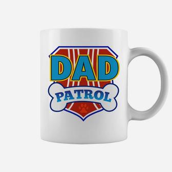 Dad Patrol Hoodie Funny Daddy Party Birthday Father Coffee Mug | Crazezy