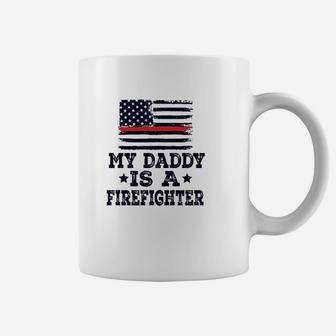 Daddy Is A Firefighter Coffee Mug | Crazezy