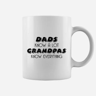 Dads Know A Lot Grandpas Know Everything Coffee Mug | Crazezy CA