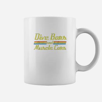 Dive Bars And Muscle Cars Coffee Mug - Thegiftio UK
