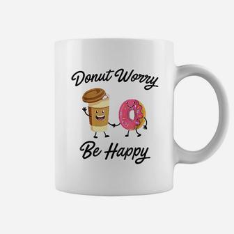 Donut Worry Be Happy Coffee Mug | Crazezy CA