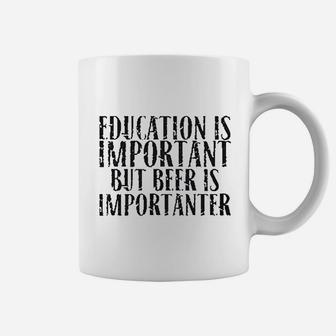 Education Is Important Coffee Mug | Crazezy