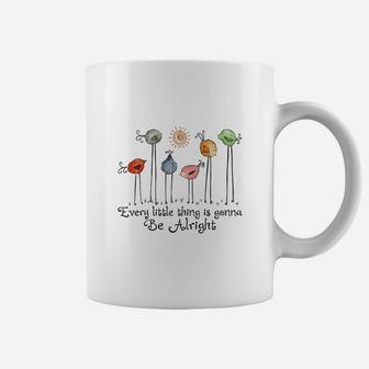 Every Little Thing Is Gonna Be Alright Birds Coffee Mug - Thegiftio UK