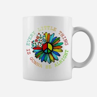 Every Little Thing Is Gonna Be Alright Hippie Flower Coffee Mug | Crazezy