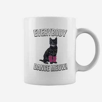 Everybody Dance Meow Funny Cat Coffee Mug | Crazezy