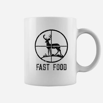 Fast Food Deer Hunting Funny Gift For Hunters Coffee Mug | Crazezy