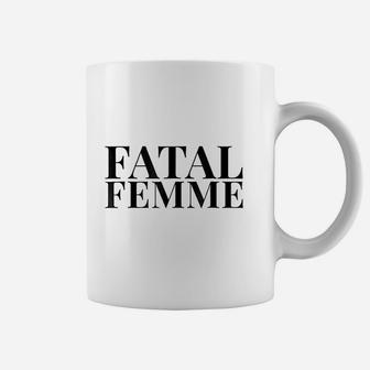 Fatal Femme Coffee Mug | Crazezy
