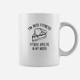 Fitness Apple Pie In My Mouth Funny Thanksgiving Food Coffee Mug | Crazezy AU