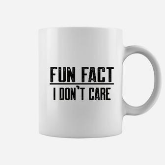 Fun Fact I Dont Care Funny Coffee Mug | Crazezy