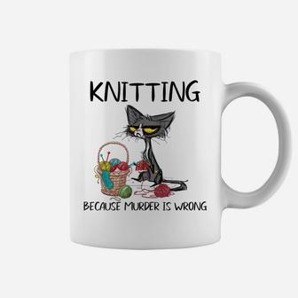 Funny Cat Knitting Because Murder Is Wrong Knit Yarn Coffee Mug | Crazezy UK