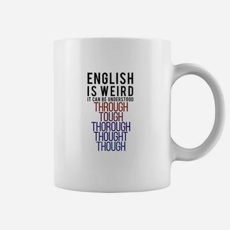 Funny English Is Weird Grammar Grammar Nerd Gift Coffee Mug | Crazezy UK