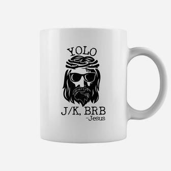 Funny Jesus Easter Yolo Jk Brb Texting Coffee Mug | Crazezy