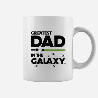 Greatest Dad In The Galaxy Funny Sci Fi Movie Father Coffee Mug | Crazezy DE