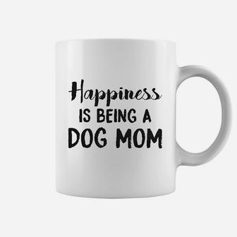 Happiness Is Being A Dog Mom Cute Funny Animal Lover Puppy Coffee Mug | Crazezy CA