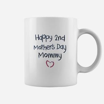 Happy 2Nd Mothers Day Mommy Coffee Mug | Crazezy CA