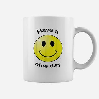 Have A Nice Day Smile Face Coffee Mug - Thegiftio