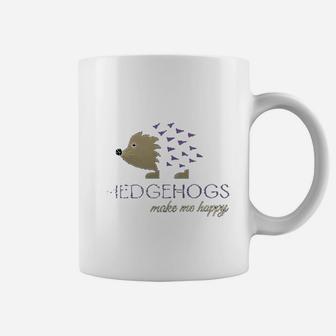 Hedgehogs Make Me Happy Coffee Mug | Crazezy UK
