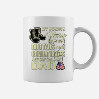 Hero Wears Dog Tags Combat Boots Proud Army Dad Of Daughter Coffee Mug | Crazezy