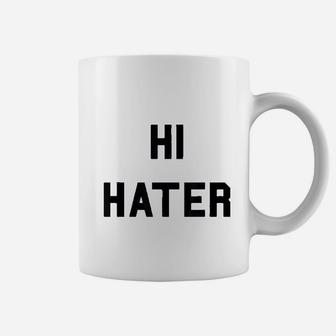 Hi Hater Bye Hater Funny Haters Meme Coffee Mug - Thegiftio UK
