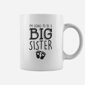 I Am Going To Be A Big Sister Coffee Mug | Crazezy