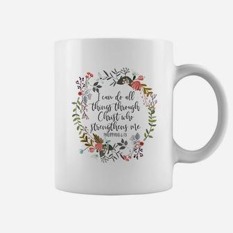 I Can Do All Things Through Coffee Mug | Crazezy