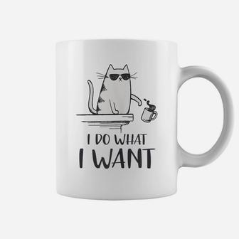 I Do What I Want Funny Cat Lovers Coffee Mug | Crazezy