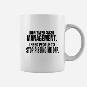 I Don't Need Anger Management Coffee Mug - Thegiftio UK
