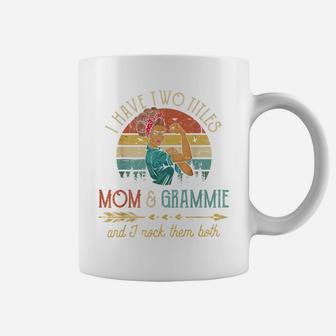 I Have Two Titles Mom And Grammie Women Vintage Grandma Coffee Mug | Crazezy