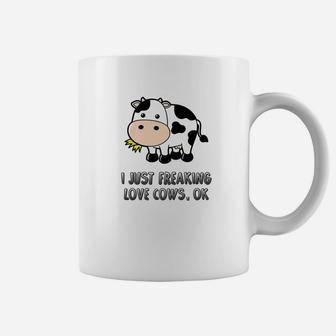 I Just Freaking Love Cows Ok Coffee Mug - Thegiftio UK