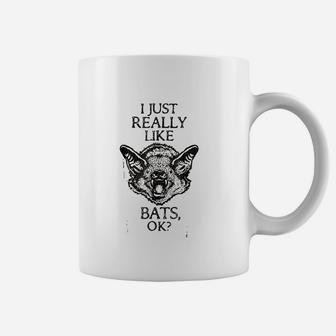 I Just Really Like Bats Ok Coffee Mug | Crazezy