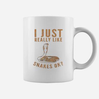 I Just Really Like Snakes Ok Coffee Mug | Crazezy