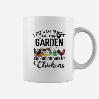 I Just Want To Work In My Garden And Hang Out With My Chickens Coffee Mug - Thegiftio UK