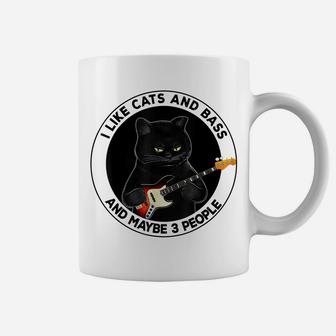 I Like Cats And Bass And Maybe 3 People Cat Guitar Lovers Coffee Mug | Crazezy CA
