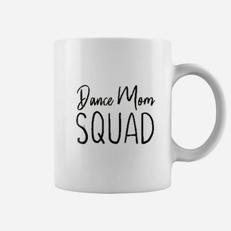 I Love Dance Mom Squad Coffee Mug - Thegiftio