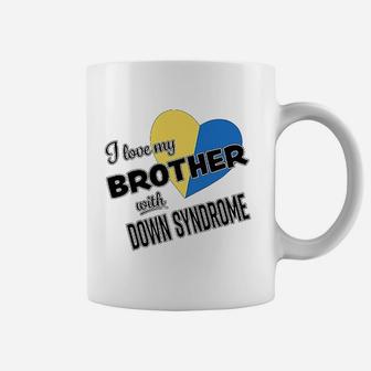 I Love My Brother With Down Syndrome Coffee Mug - Thegiftio UK