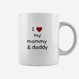 I Love My Mommy & Daddy Coffee Mug | Crazezy DE