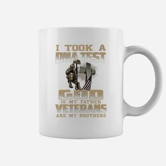 I Took A Dna Test God Is My Father Veterans Are My Brothers Coffee Mug | Crazezy UK