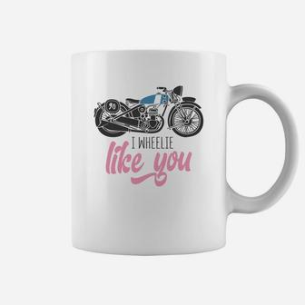 I Wheelie Like You For Valentine Pink Happy Valentines Day Coffee Mug - Seseable