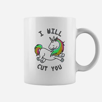 I Will Cut You Funny Unicorn Coffee Mug - Thegiftio UK