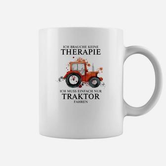 Ich Brauche Keine Therapie Traktor Tassen - Seseable