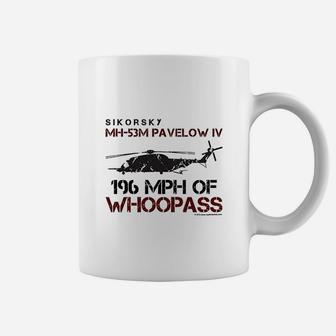 Ikorsky Mh53m Pavelow Iv 196 Mph Of Whoopass Coffee Mug | Crazezy DE