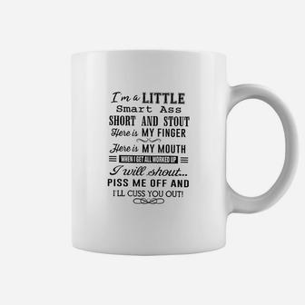 Im A Little Smart Short And Stout Funny Coffee Mug | Crazezy